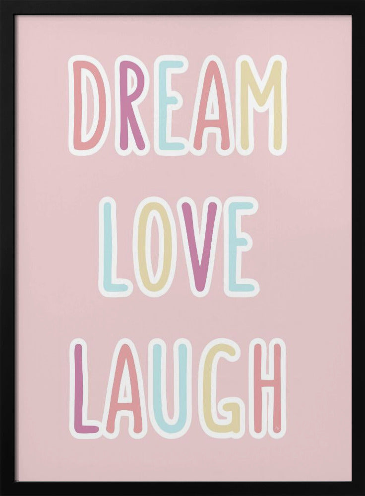 Träume, Liebe, Lachen | Poster - Kunstdruck