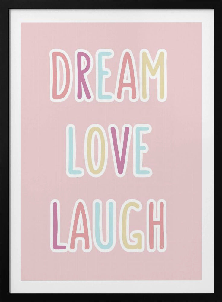 Träume, Liebe, Lachen | Poster - Kunstdruck