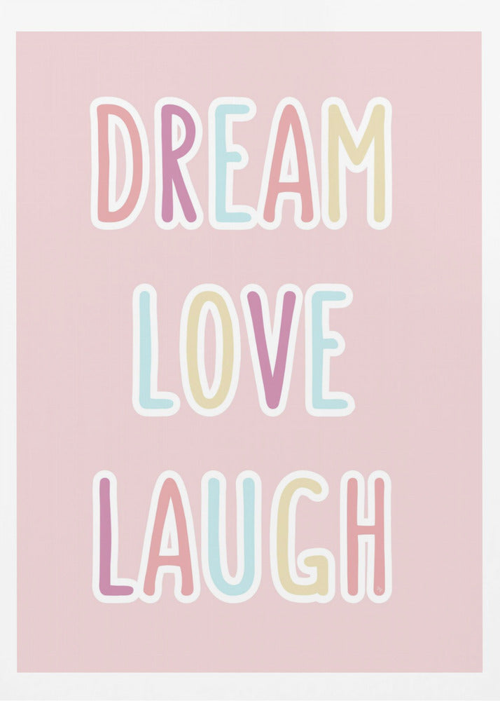 Dröm Kärlek Skratt | Poster
