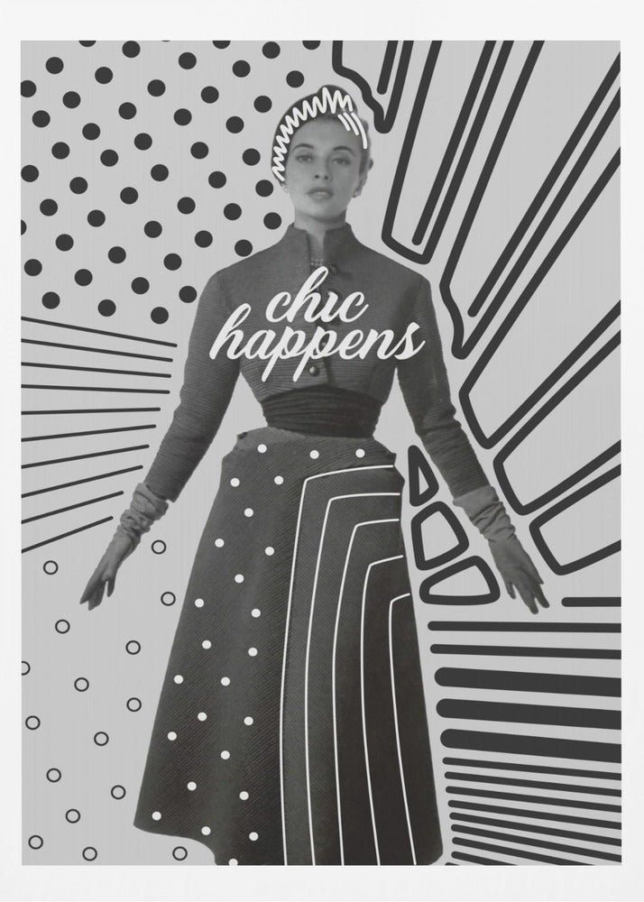Chic Happens | Poster