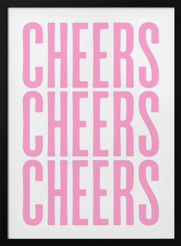 Dreifaches Cheers-Display | Poster - Kunstdruck