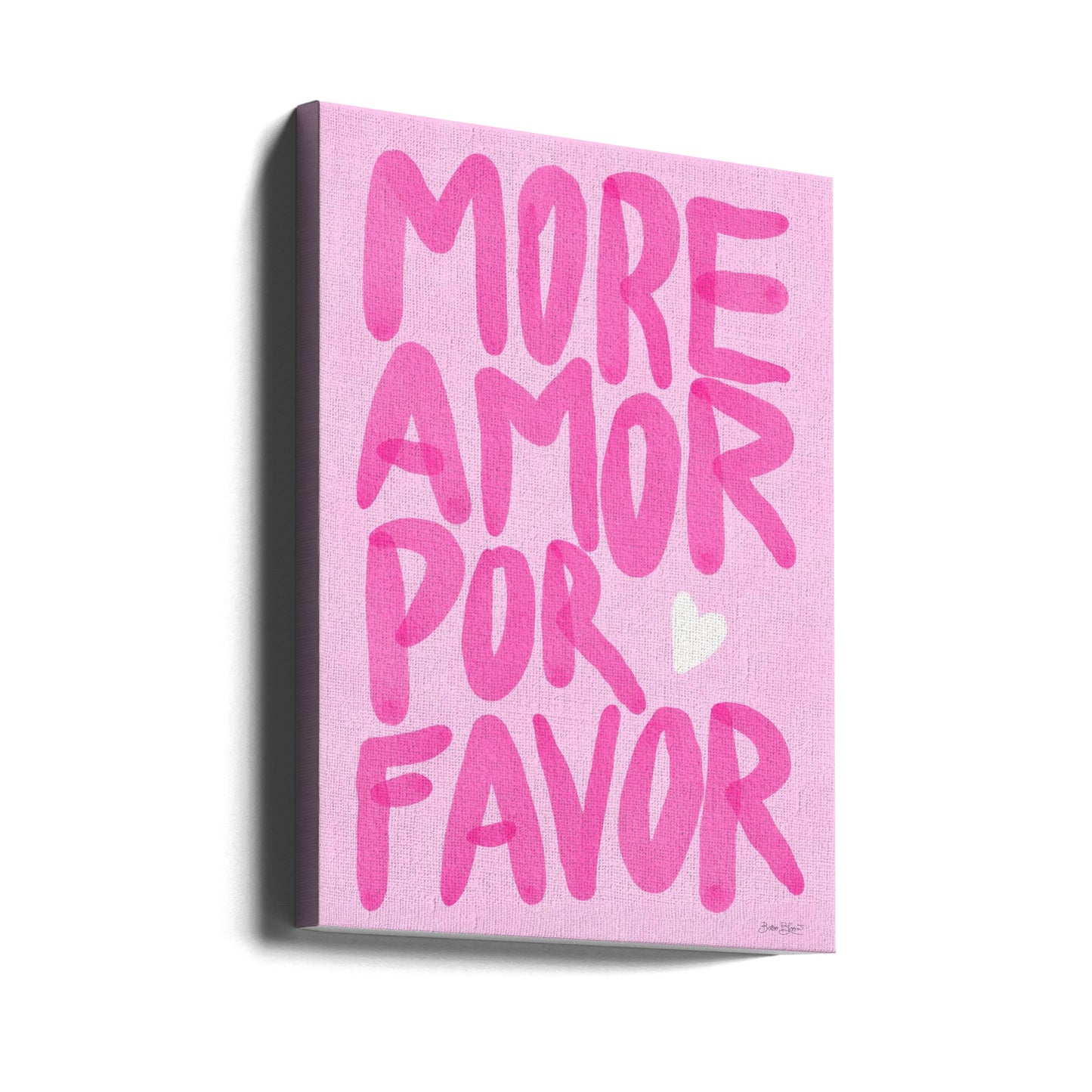 More Amor Por Favor | Canvas