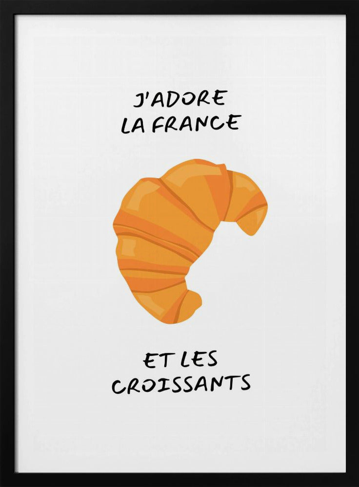 J´adore la france, Croissant | Affisch