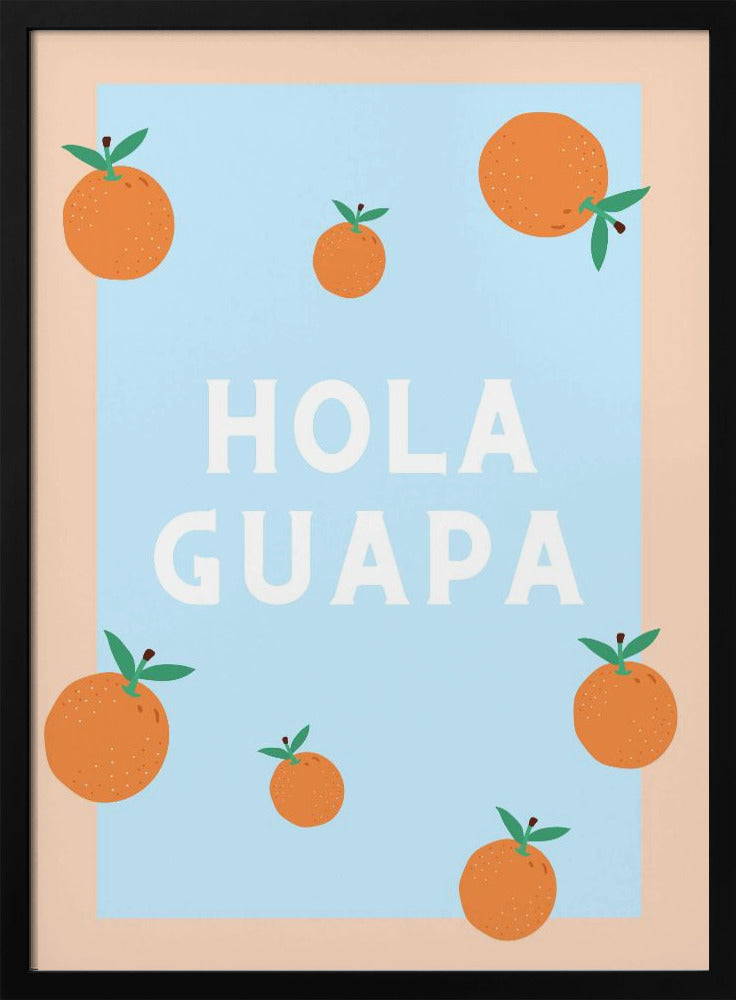 Hallo Schöne | Poster - Kunstdruck