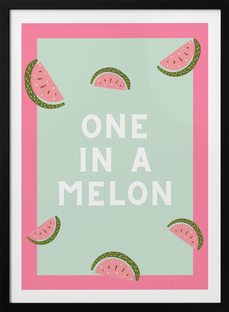 One in a melon | Poster