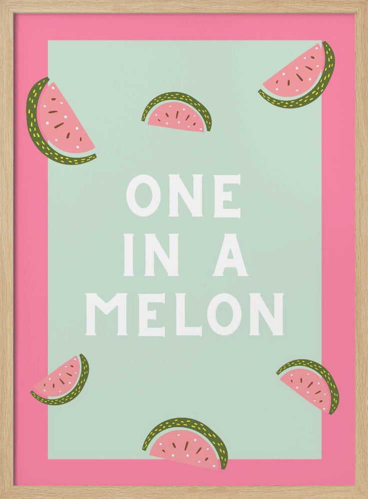 One in a melon | Poster