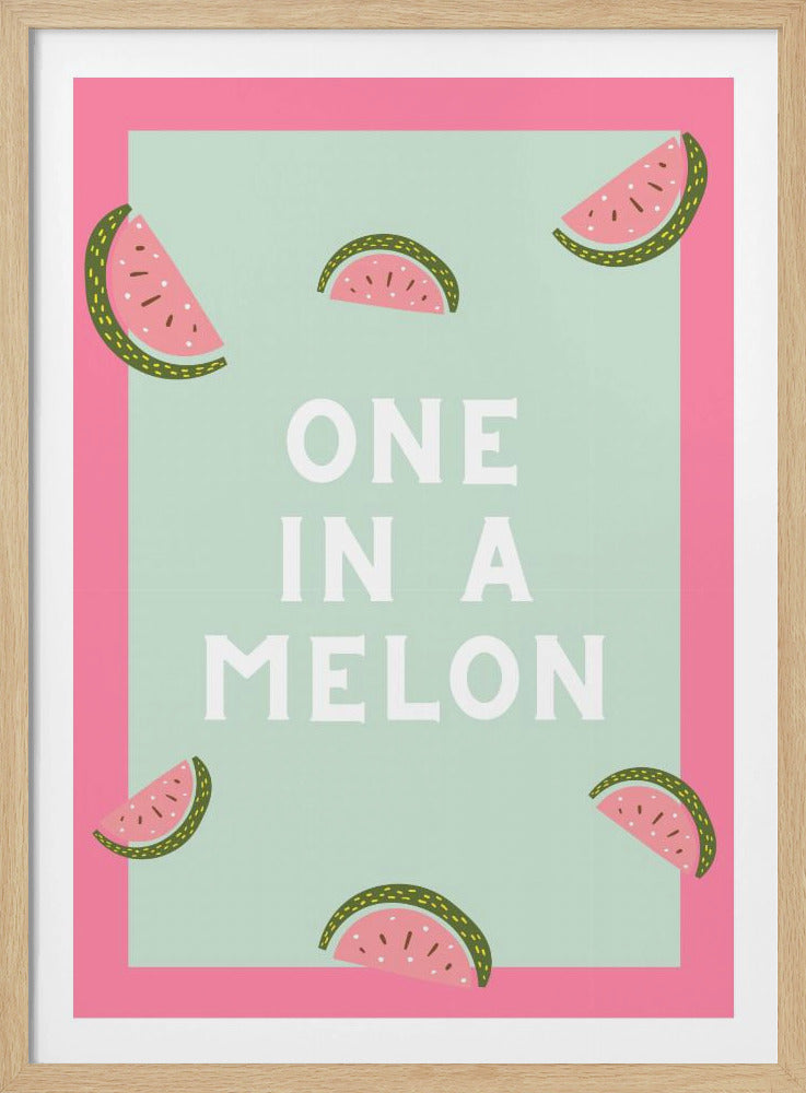 One in a melon | Poster