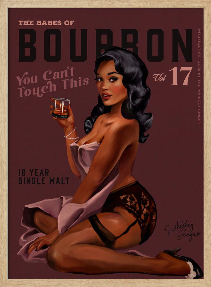 Babes of Bourbon Can't Touch This. Sexig Retro Pin Up Girl Whiskey Art | Poster