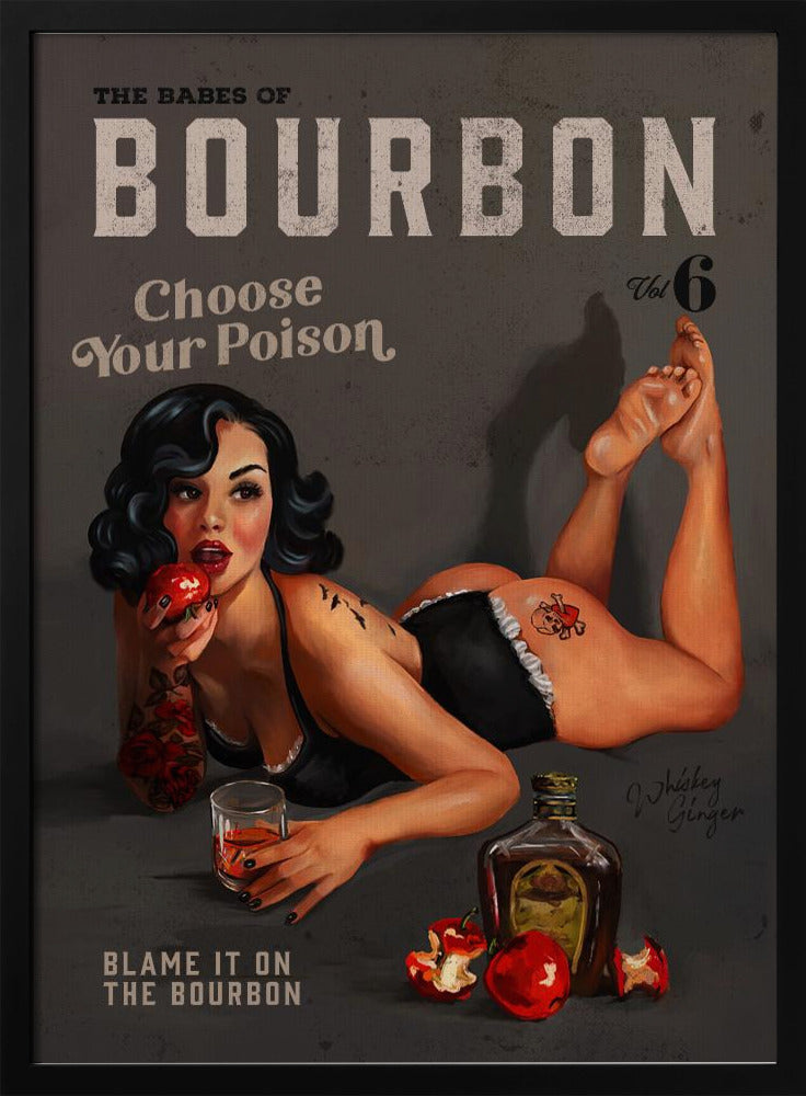 Babes of Bourbon Vol 6 Välj din giftiga sexiga pinuppa | Poster