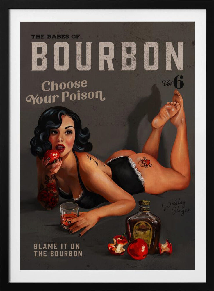 Babes of Bourbon Vol 6 Välj din giftiga sexiga pinuppa | Poster