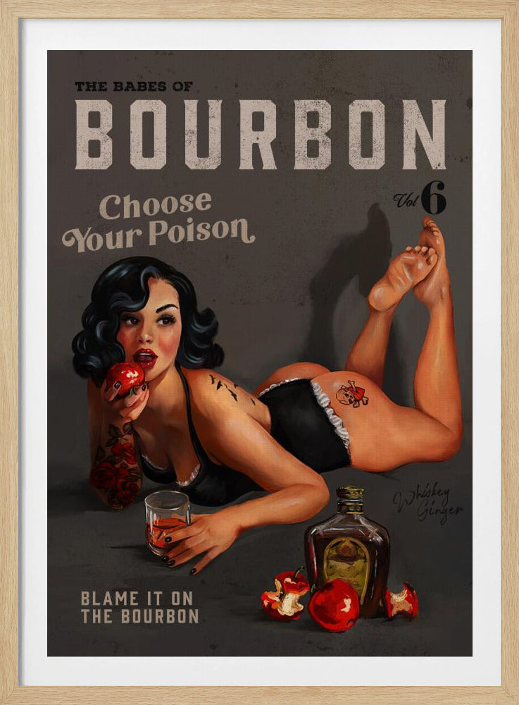 Babes of Bourbon Vol 6 Välj din giftiga sexiga pinuppa | Poster