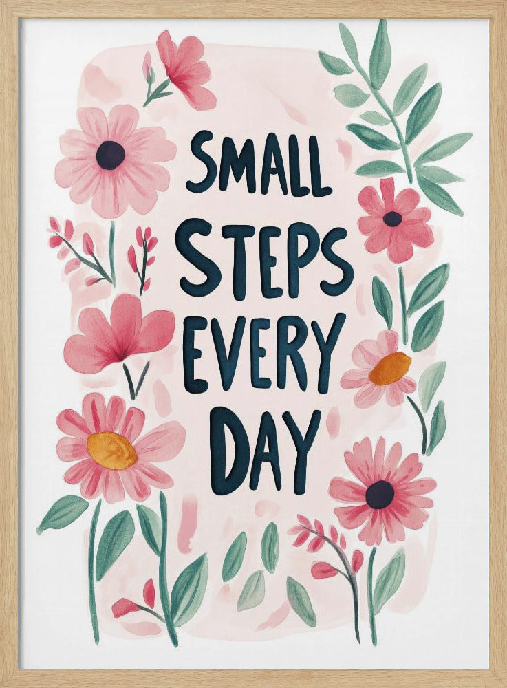 Small steps every day no 01 | Poster