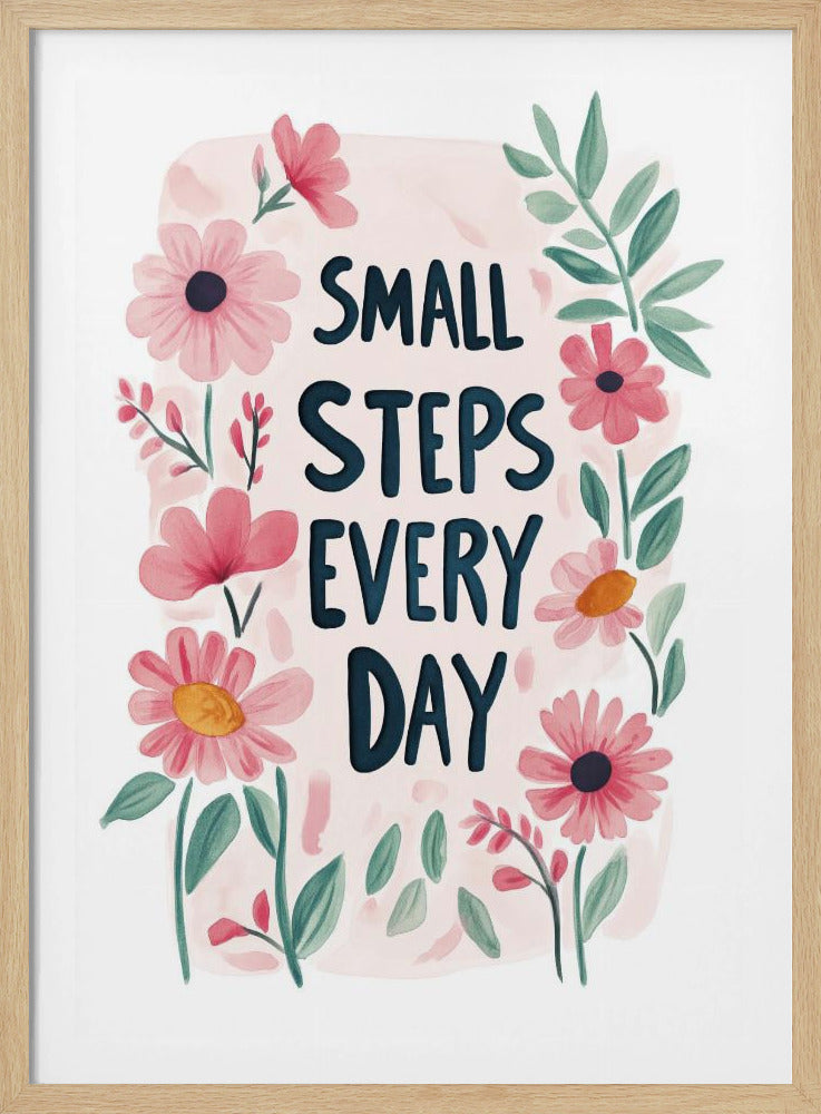 Small steps every day no 01 | Poster