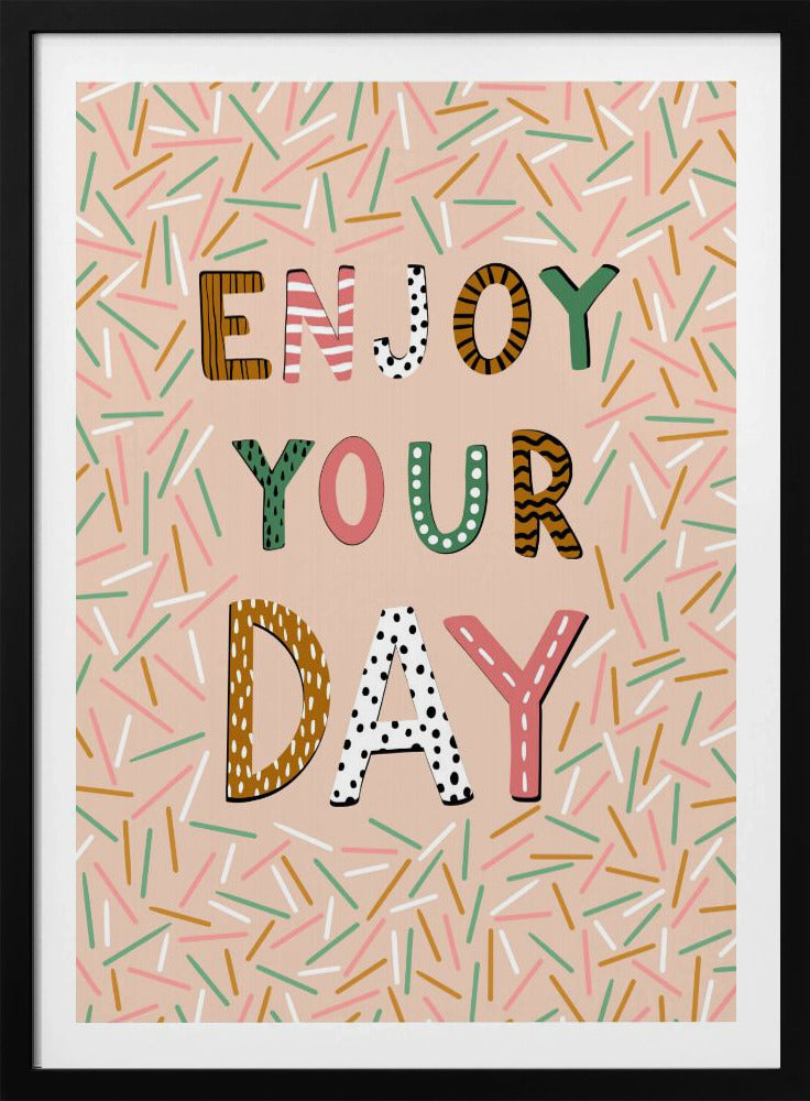 Enjoy your day | Poster