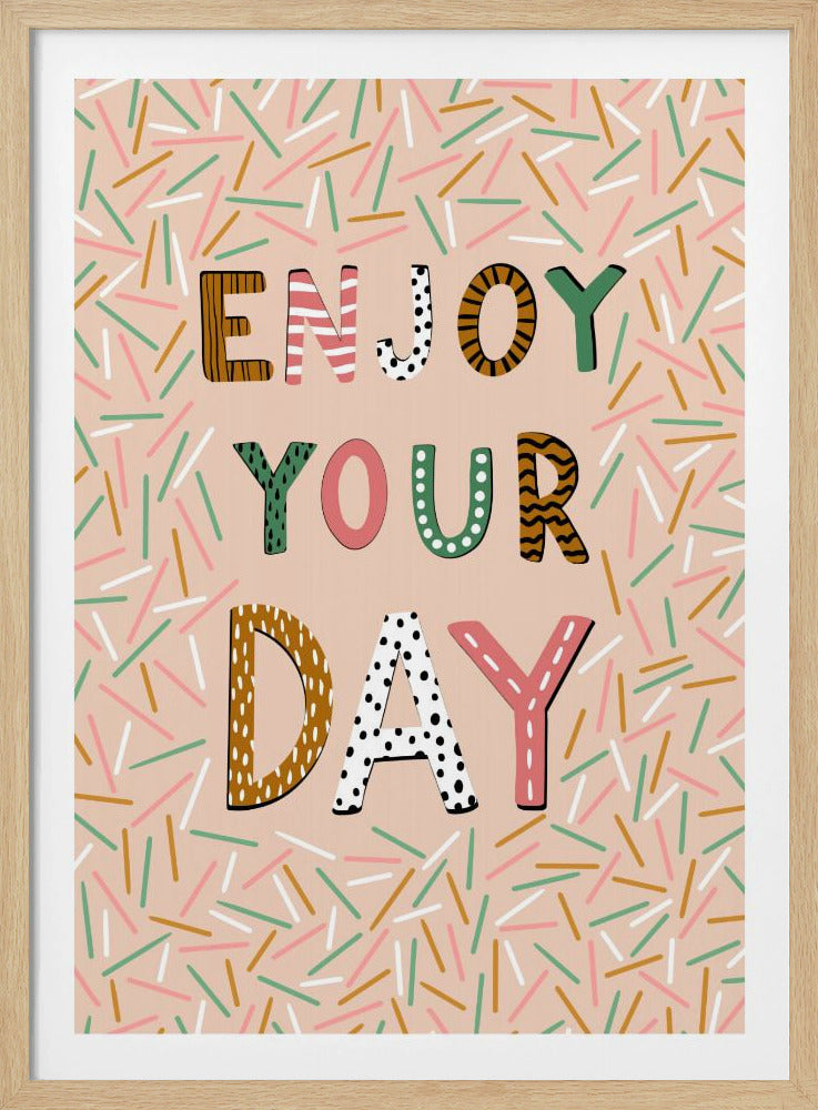 Enjoy your day | Poster
