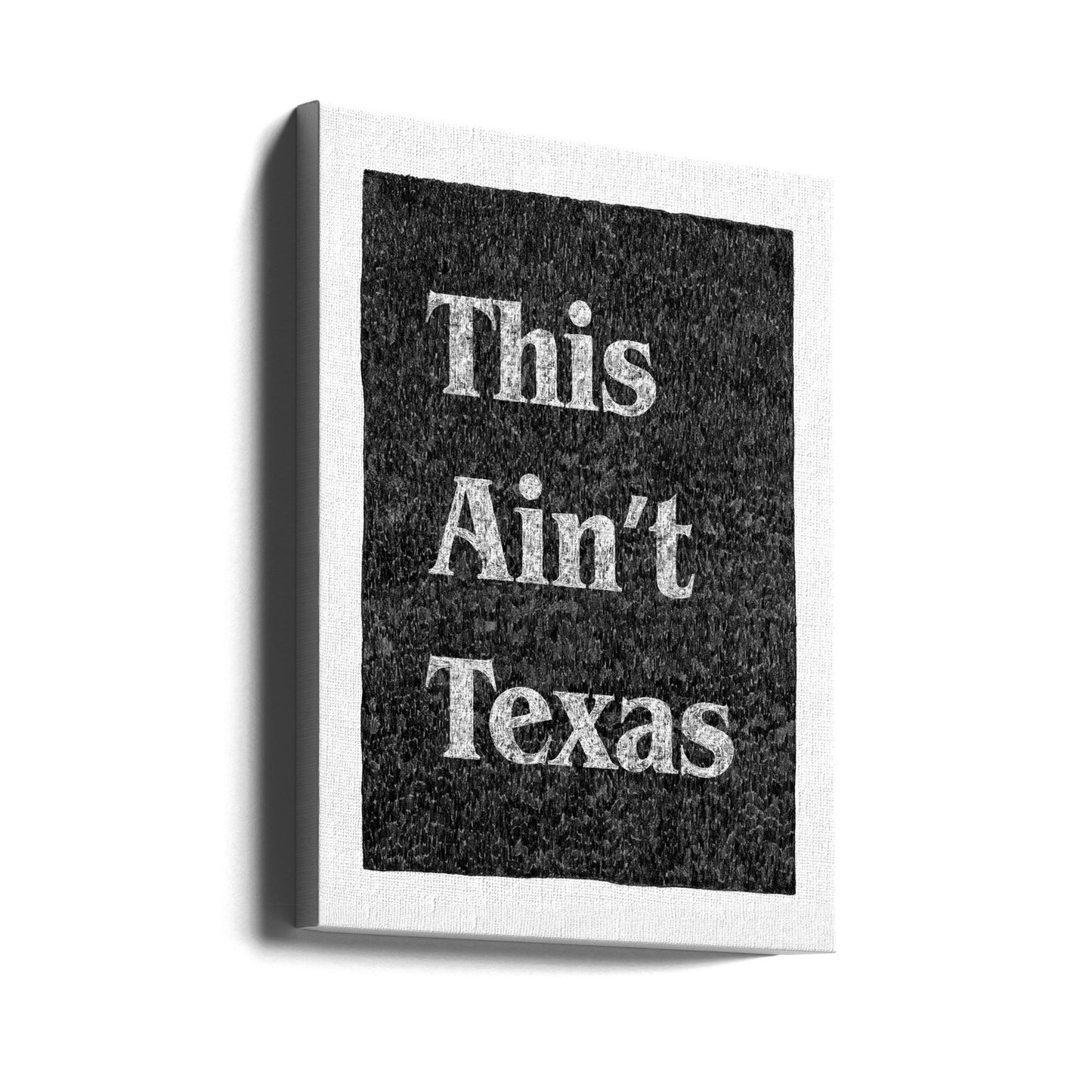 Detta är inte Texas | Canvastavla