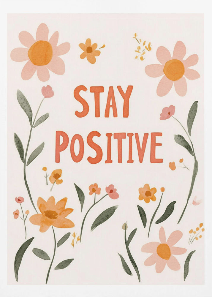 Håll dig positiv nr 02 | Affisch