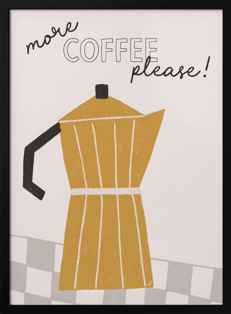 Mer kaffe | Poster