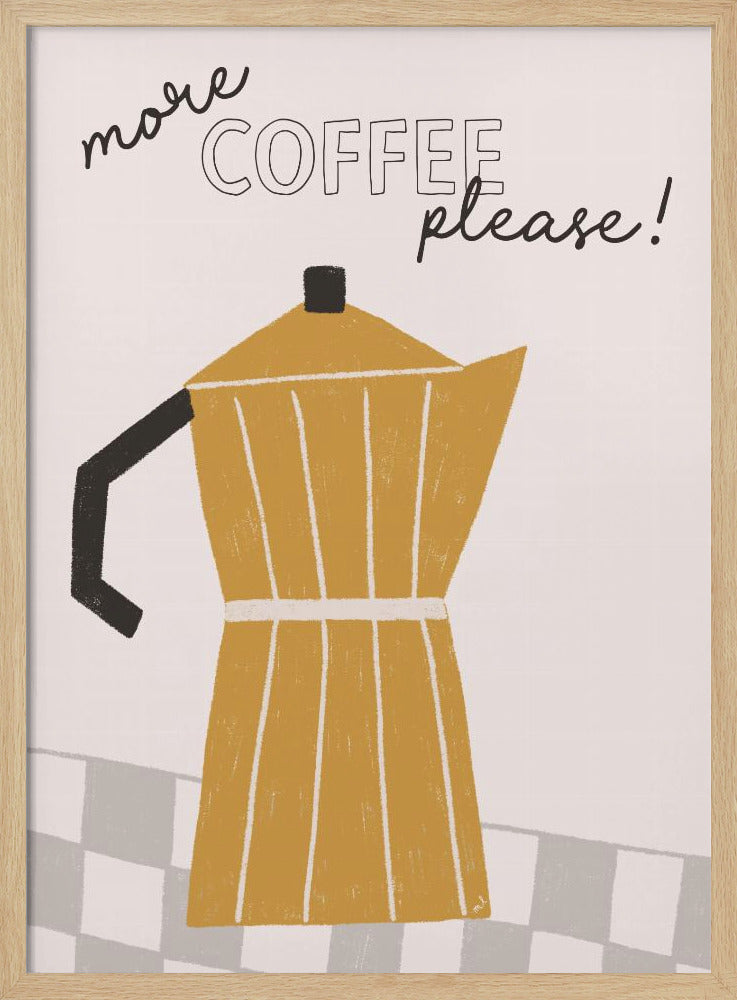 Mer kaffe | Poster
