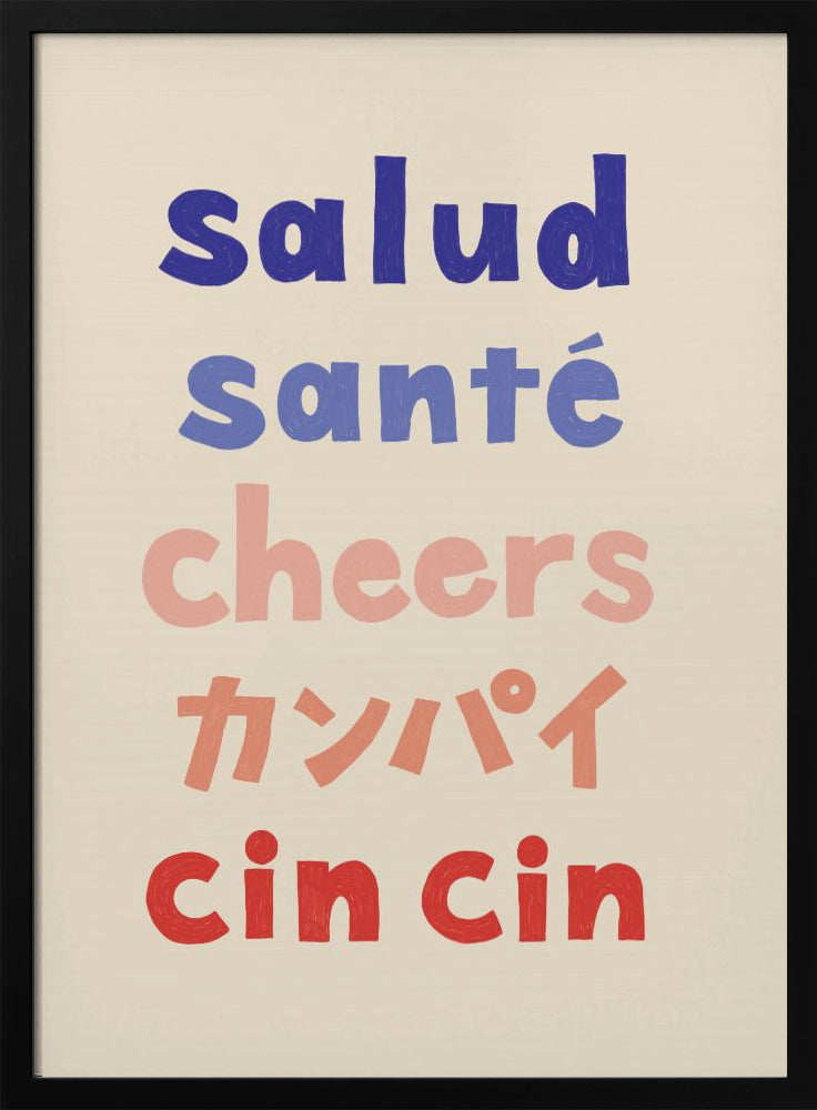 Cheers Typografi - Salud Santé Cheers Kanpai Cin cin | Affisch
