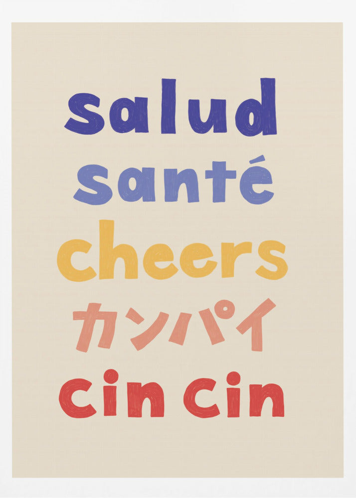 Cheers Typografi - Salud Santé Cheers Kanpai Cin cin | Affisch