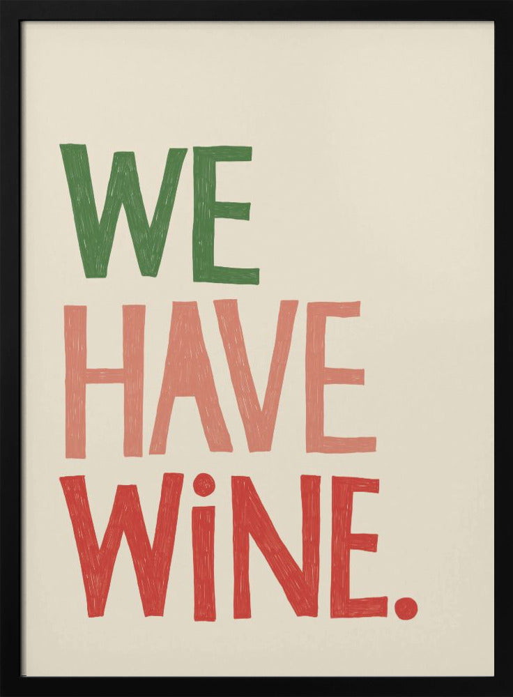 Typografitext "Vi har vin" | Poster