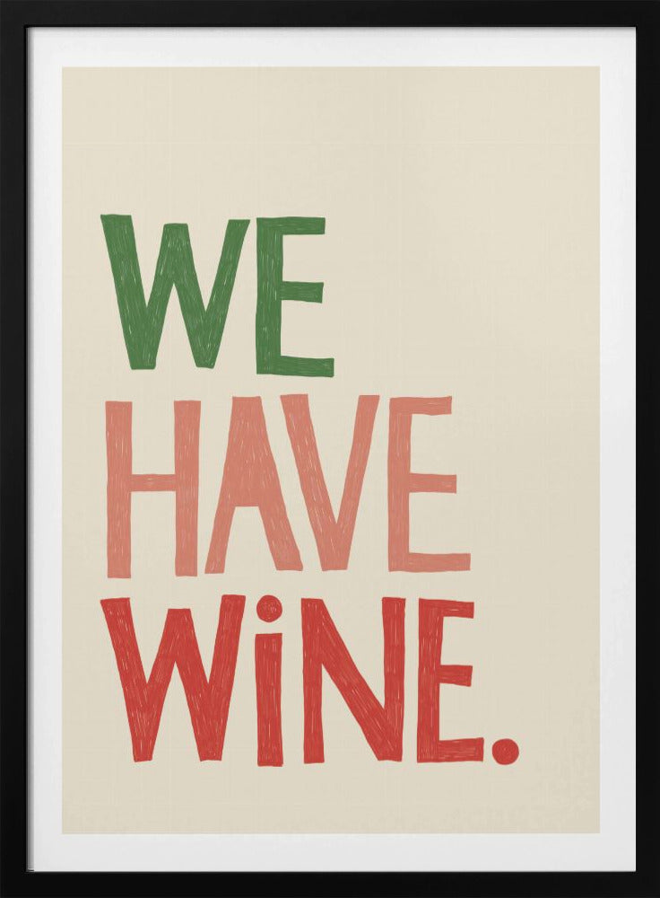 Typografitext "Vi har vin" | Poster