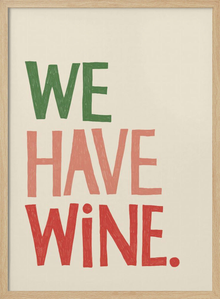 Typografitext "Vi har vin" | Poster