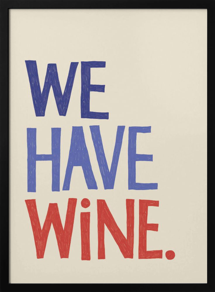 Typografitext "Vi har vin" | Poster