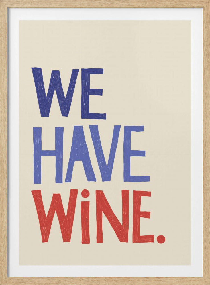 Typografitext "Vi har vin" | Poster