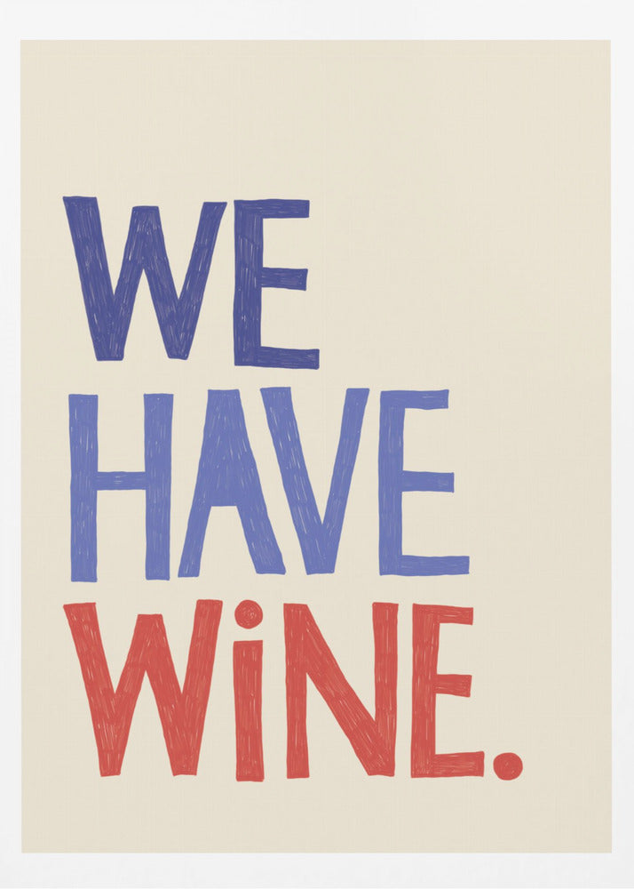Typografitext "Vi har vin" | Poster