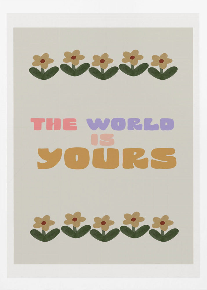 Världen är din | Poster