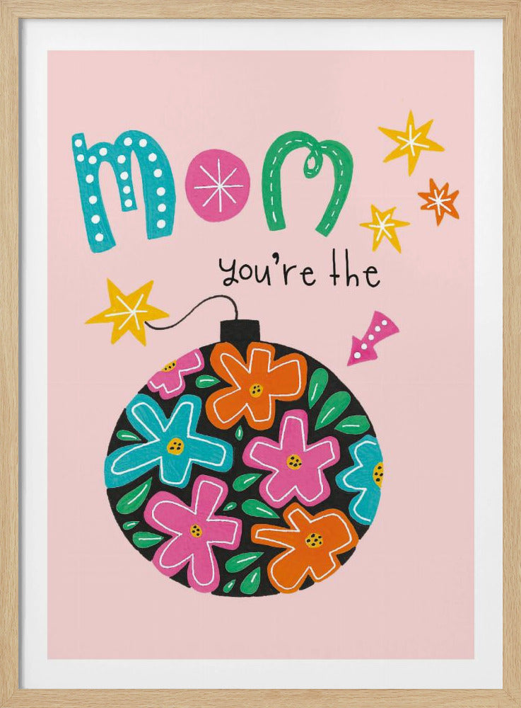 Mom's Floral Delight | Poster