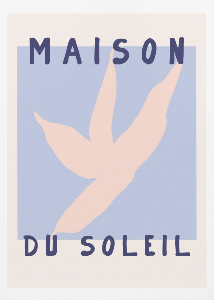 Maisondusuleilno04 | Poster