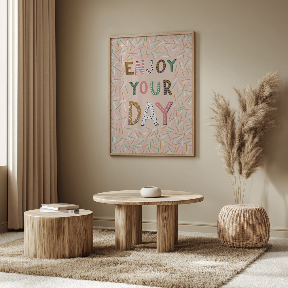 Enjoy your day | Poster