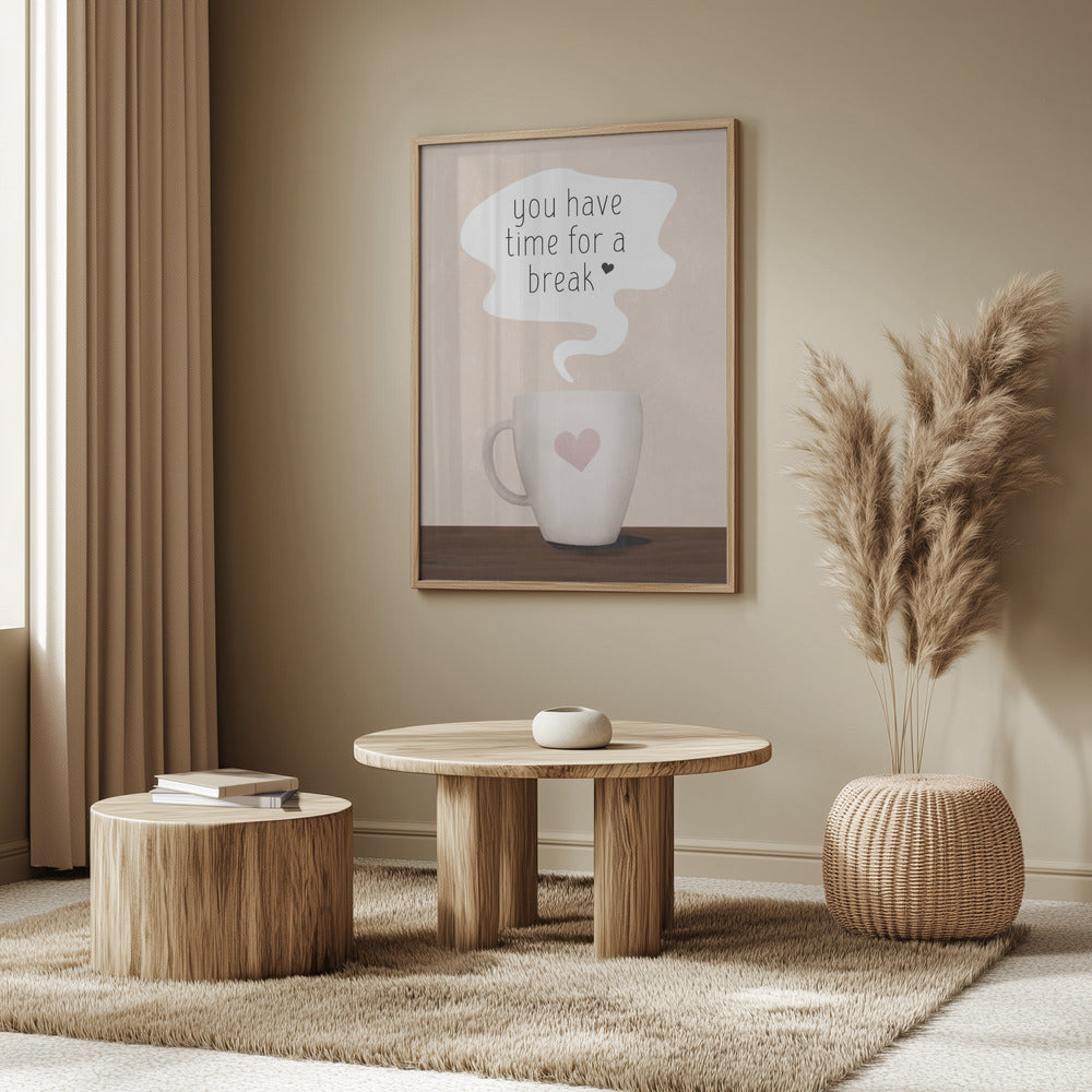 Du har tid för en paus | Poster