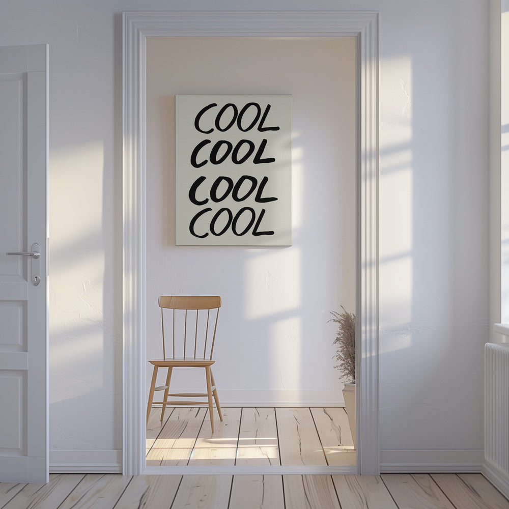 Cool Quote 01 | Canvas
