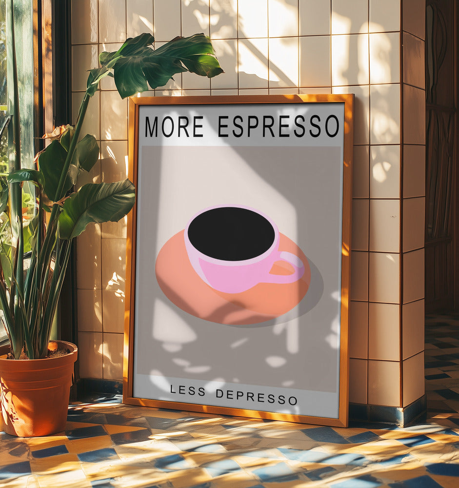Mer Espresso Mindre Depresso | Affisch
