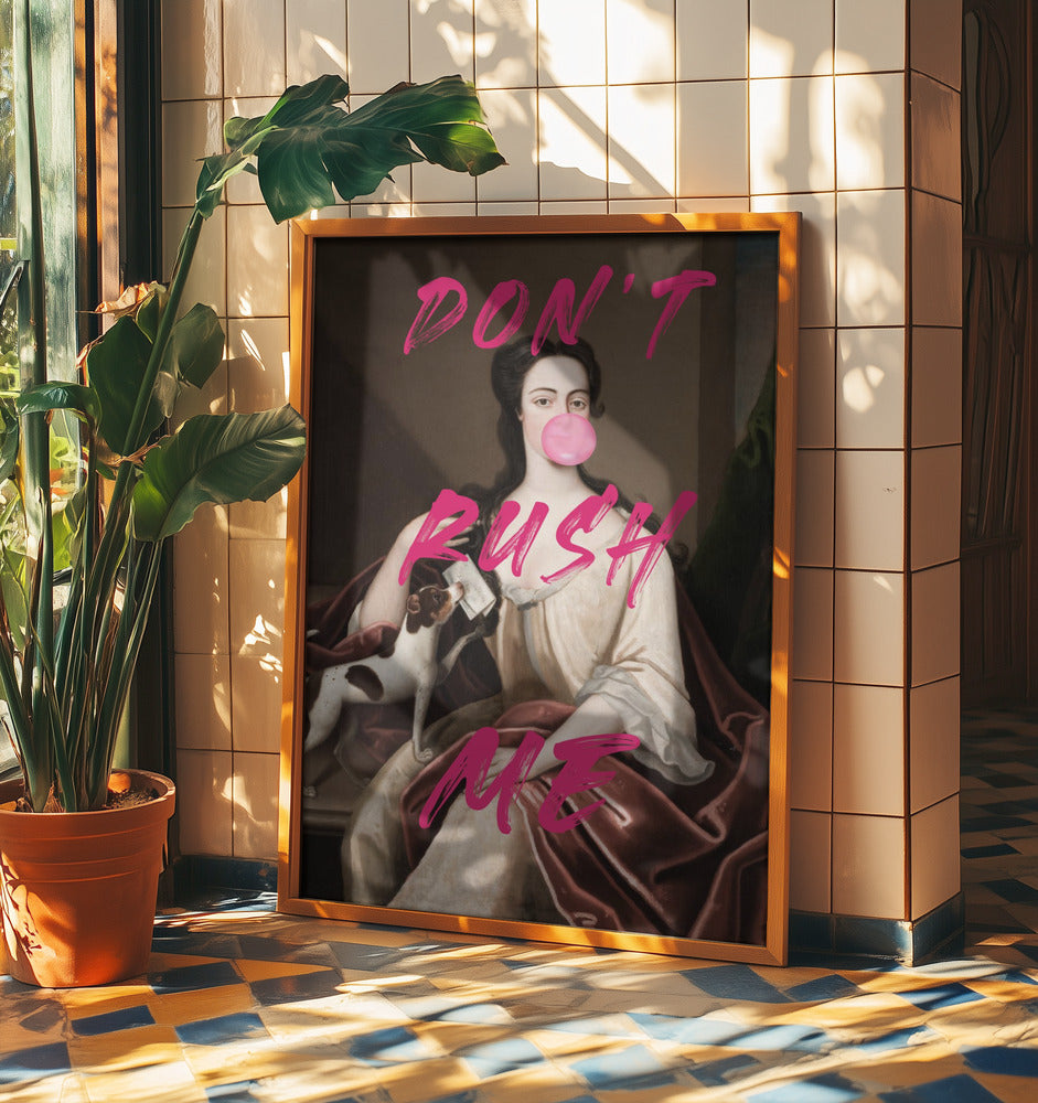 Dont Ruch Me / Altered Bubble Gum Art | Poster