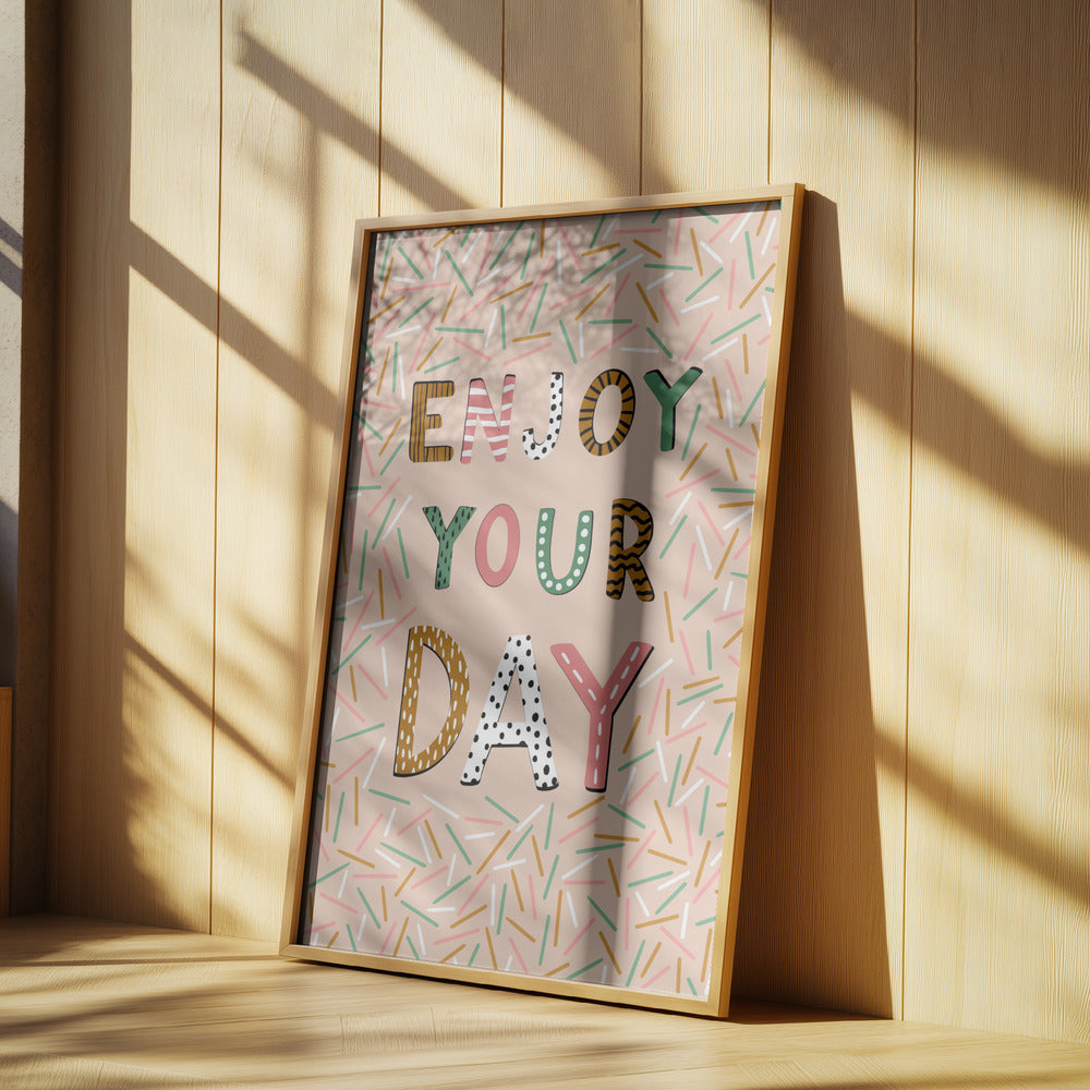 Enjoy your day | Poster