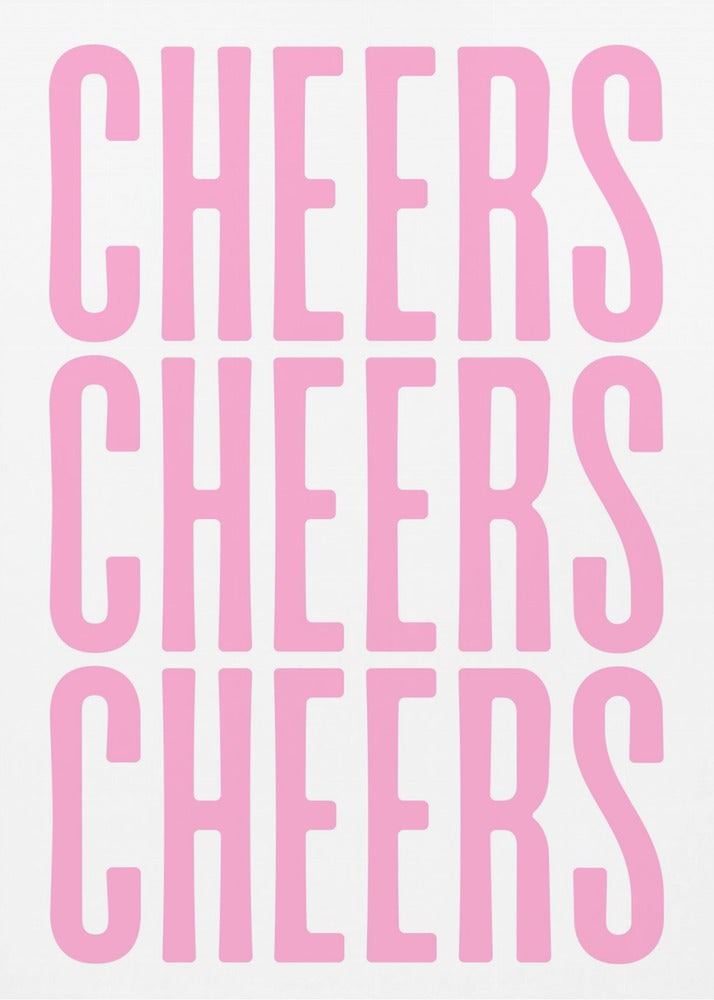 Dreifaches Cheers-Display | Poster - Kunstdruck