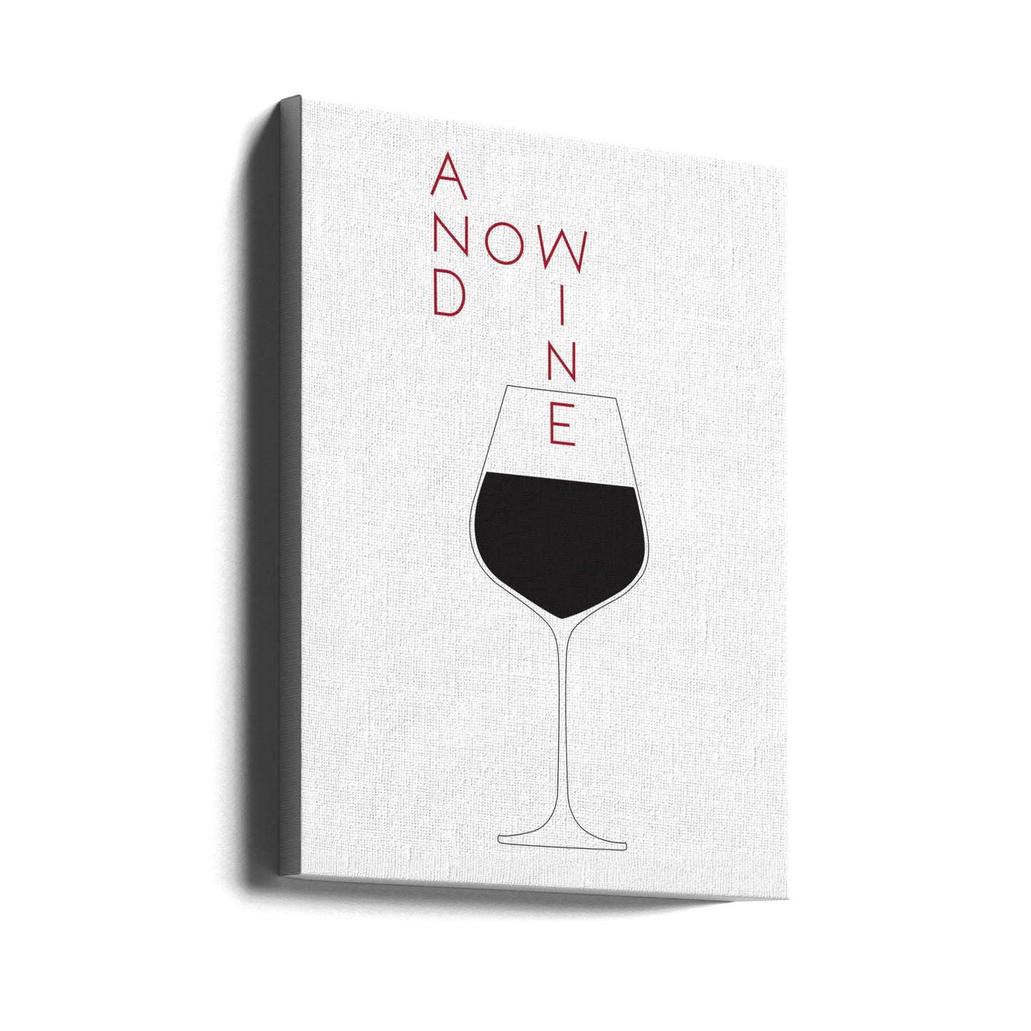 Et maintenant le vin | Tableaux sur Toile