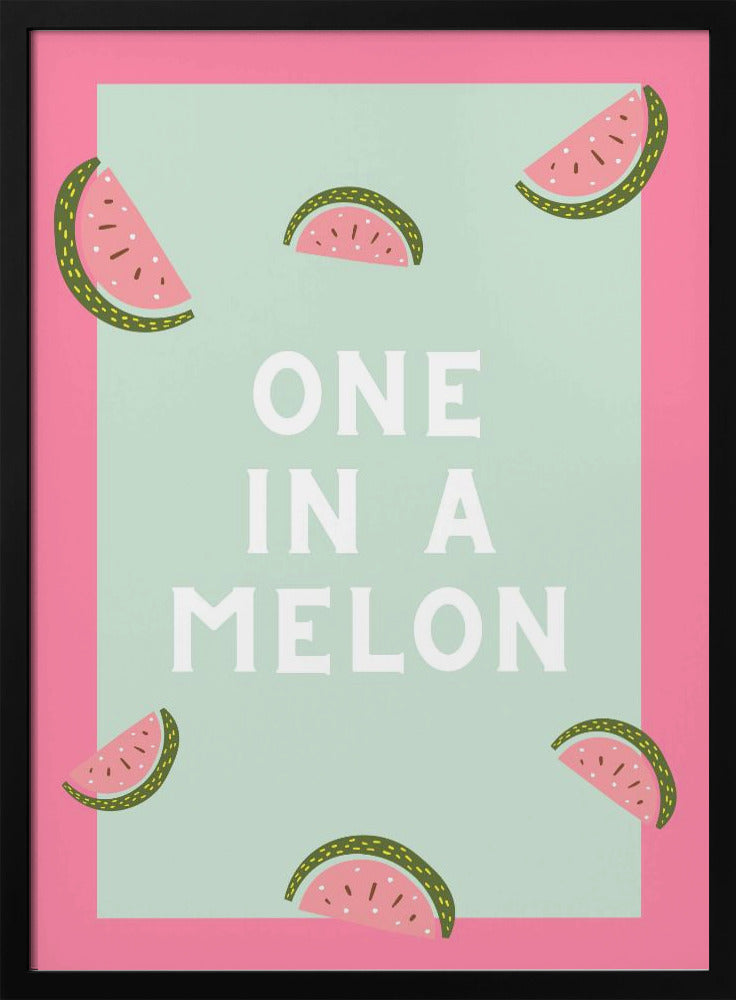 One in a melon | Poster