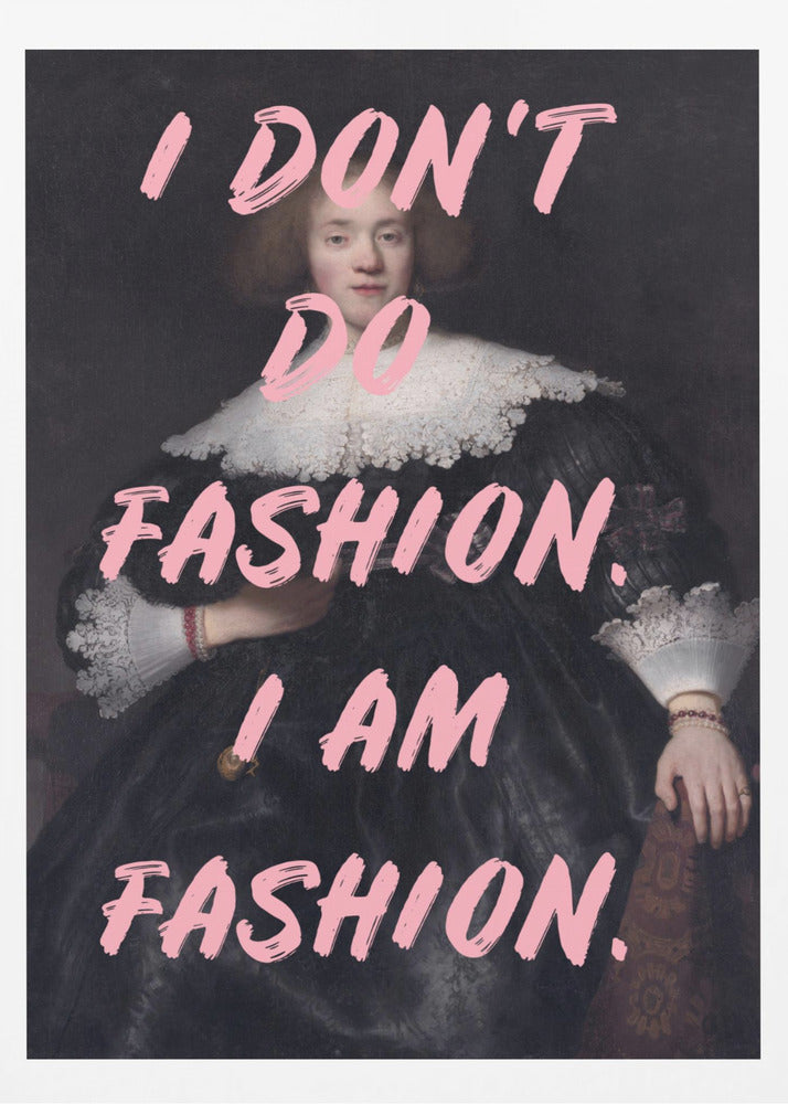 Iamfashionii Ratioiso | Affisch