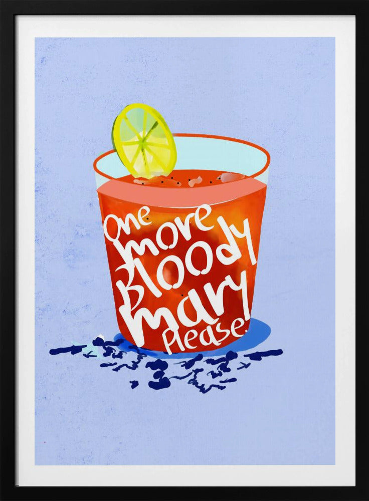 En Bloody Mary till, tack | Poster