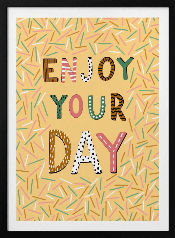 Enjoy your day | Poster