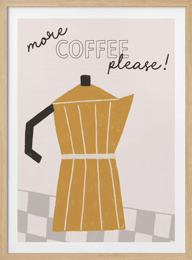 Mer kaffe | Poster