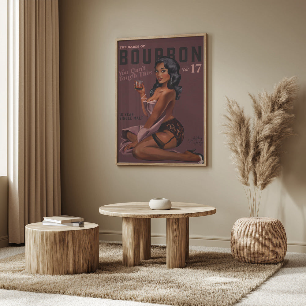 Babes of Bourbon Can't Touch This. Sexig Retro Pin Up Girl Whiskey Art | Poster