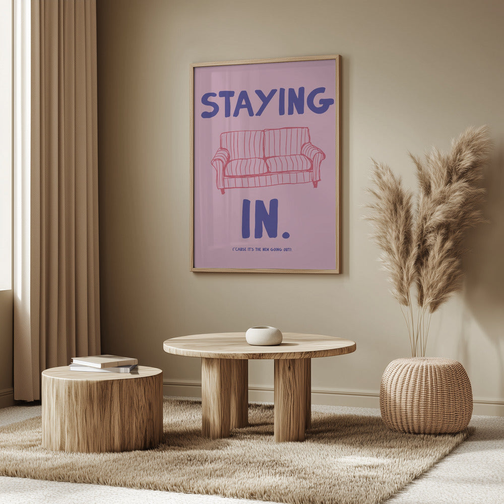 Drinnenbleiben | Poster - Kunstdruck