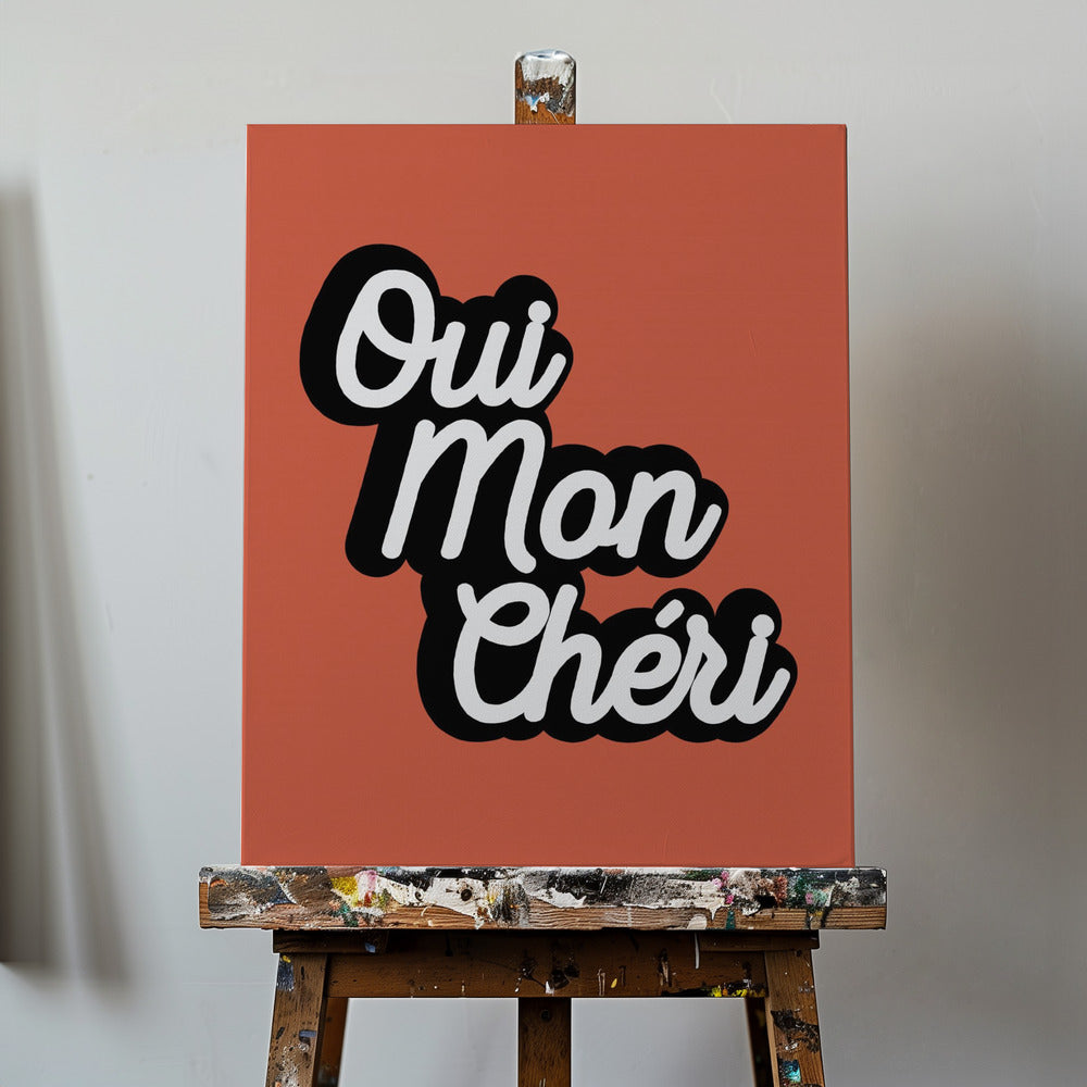 Qui Mon Chéri | Canvas